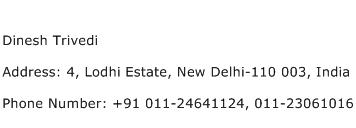 Dinesh Trivedi Address Contact Number