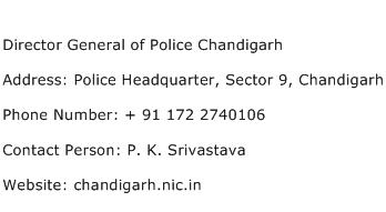 Director General of Police Chandigarh Address Contact Number