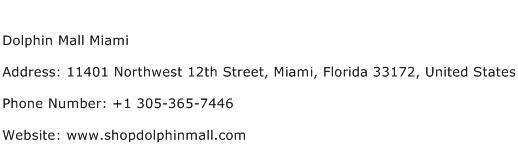Dolphin Mall Miami Address Contact Number