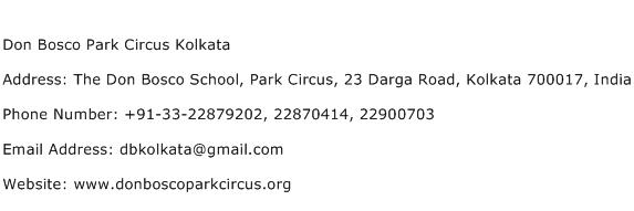 Don Bosco Park Circus Kolkata Address Contact Number