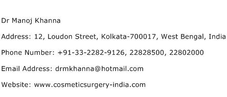 Dr Manoj Khanna Address Contact Number