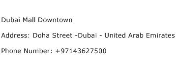 Dubai Mall Downtown Address Contact Number