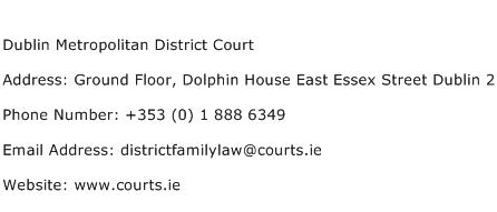 Dublin Metropolitan District Court Address Contact Number