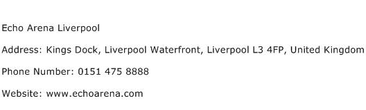 Echo Arena Liverpool Address Contact Number
