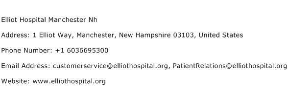Elliot Hospital Manchester Nh Address Contact Number
