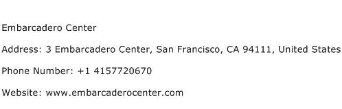 Embarcadero Center Address Contact Number