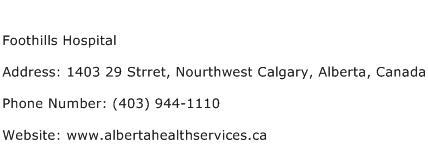 Foothills Hospital Address Contact Number