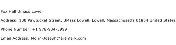 Fox Hall Umass Lowell Address Contact Number
