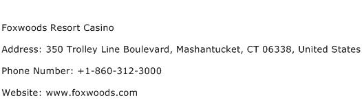 Foxwoods Resort Casino Address Contact Number