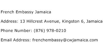 French Embassy Jamaica Address Contact Number