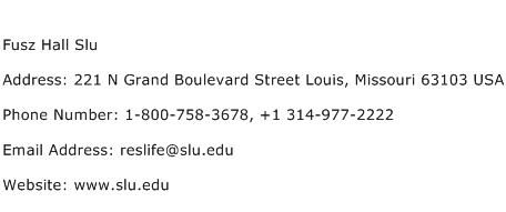 Fusz Hall Slu Address Contact Number