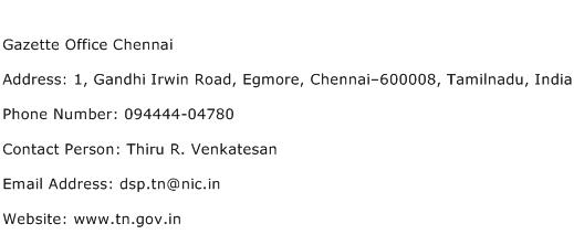 Gazette Office Chennai Address Contact Number