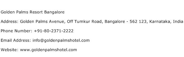 Golden Palms Resort Bangalore Address Contact Number