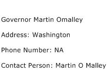 Governor Martin Omalley Address Contact Number