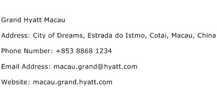 Grand Hyatt Macau Address Contact Number