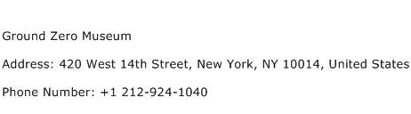 Ground Zero Museum Address Contact Number