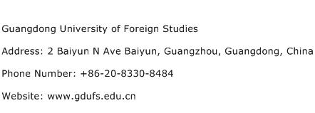 Guangdong University of Foreign Studies Address Contact Number