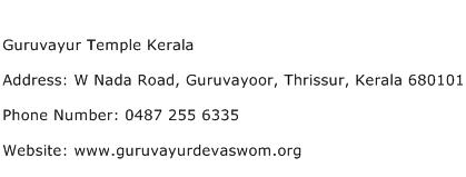 Guruvayur Temple Kerala Address Contact Number