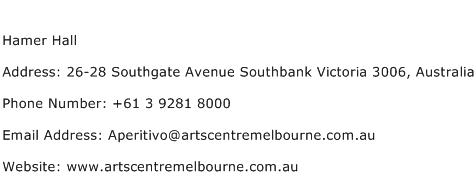 Hamer Hall Address Contact Number