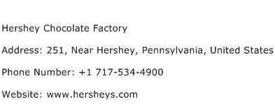Hershey Chocolate Factory Address Contact Number