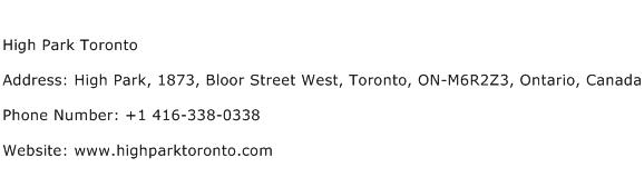 High Park Toronto Address Contact Number