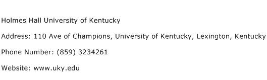 Holmes Hall University of Kentucky Address Contact Number