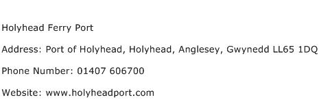 Holyhead Ferry Port Address Contact Number