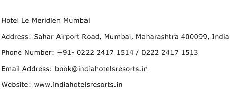 Hotel Le Meridien Mumbai Address Contact Number