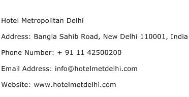 Hotel Metropolitan Delhi Address Contact Number