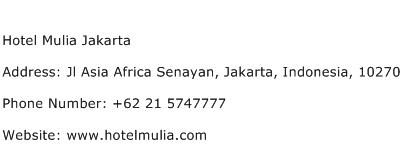 Hotel Mulia Jakarta Address Contact Number