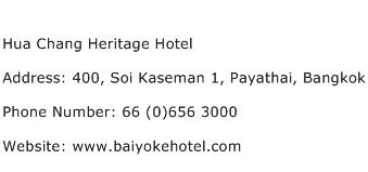 Hua Chang Heritage Hotel Address Contact Number