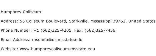 Humphrey Coliseum Address Contact Number