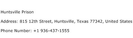 Huntsville Prison Address Contact Number