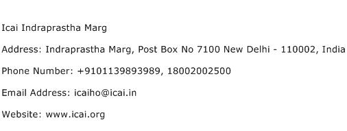 Icai Indraprastha Marg Address Contact Number