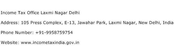 Income Tax Office Laxmi Nagar Delhi Address Contact Number