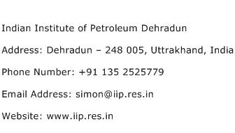Indian Institute of Petroleum Dehradun Address Contact Number