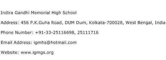 Indira Gandhi Memorial High School Address Contact Number