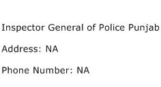 Inspector General of Police Punjab Address Contact Number