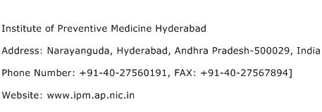 Institute of Preventive Medicine Hyderabad Address Contact Number