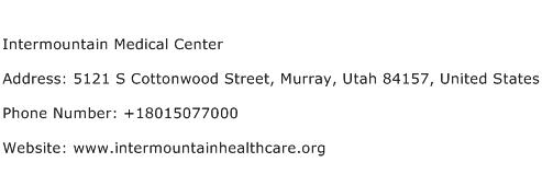 Intermountain Medical Center Address Contact Number