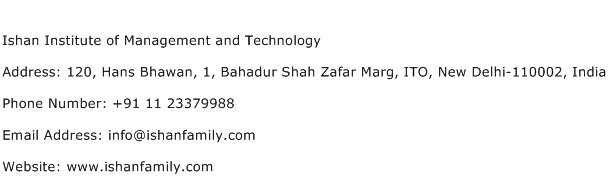 Ishan Institute of Management and Technology Address Contact Number