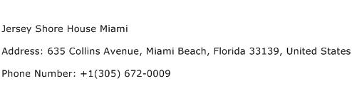 Jersey Shore House Miami Address Contact Number
