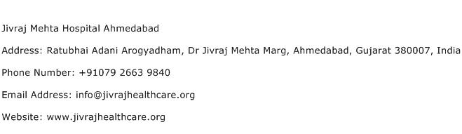 Jivraj Mehta Hospital Ahmedabad Address Contact Number
