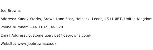Joe Browns Address Contact Number