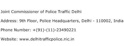 Joint Commissioner of Police Traffic Delhi Address Contact Number