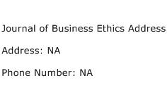 Journal of Business Ethics Address Address Contact Number