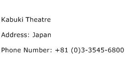 Kabuki Theatre Address Contact Number