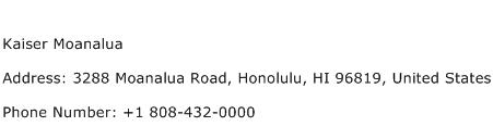 Kaiser Moanalua Address Contact Number