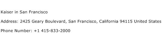 Kaiser in San Francisco Address Contact Number