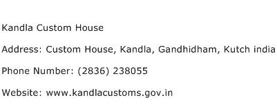 Kandla Custom House Address Contact Number
